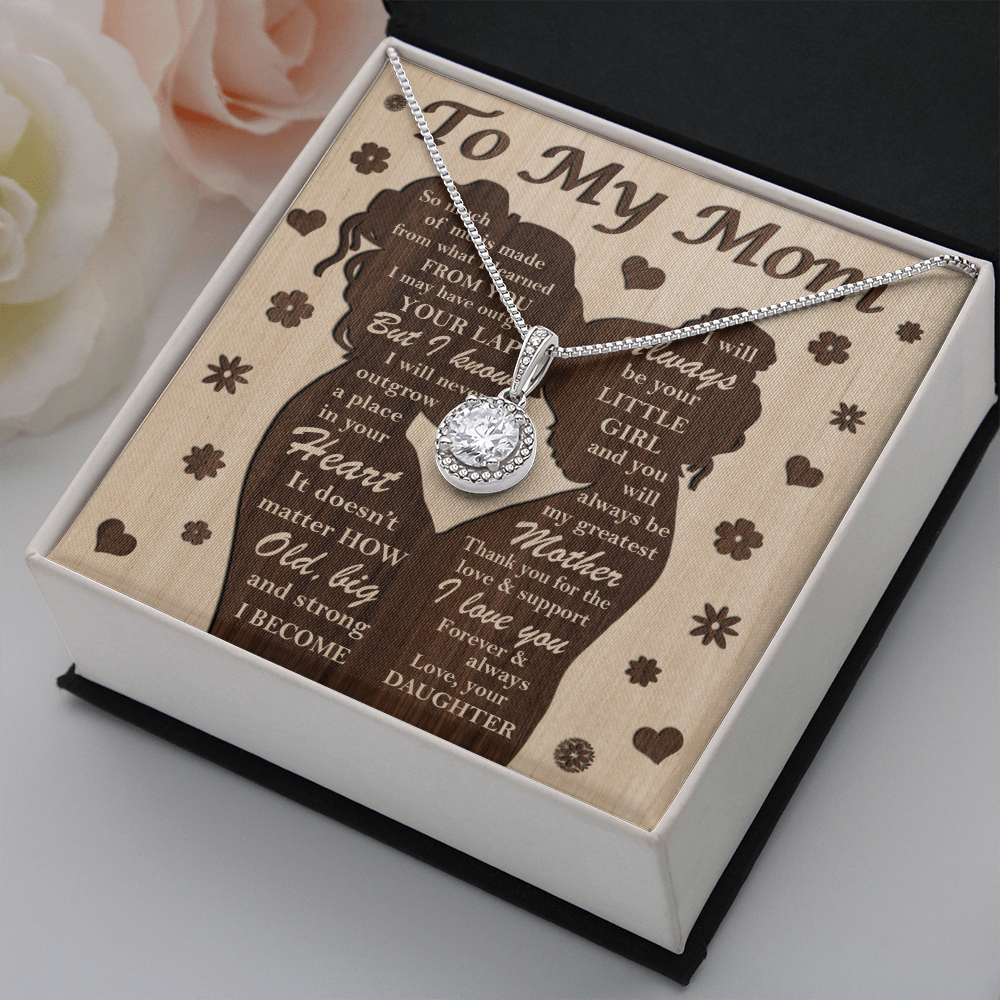 To My Mom | Always Be Your Little Girl | Eternal Hope Necklace