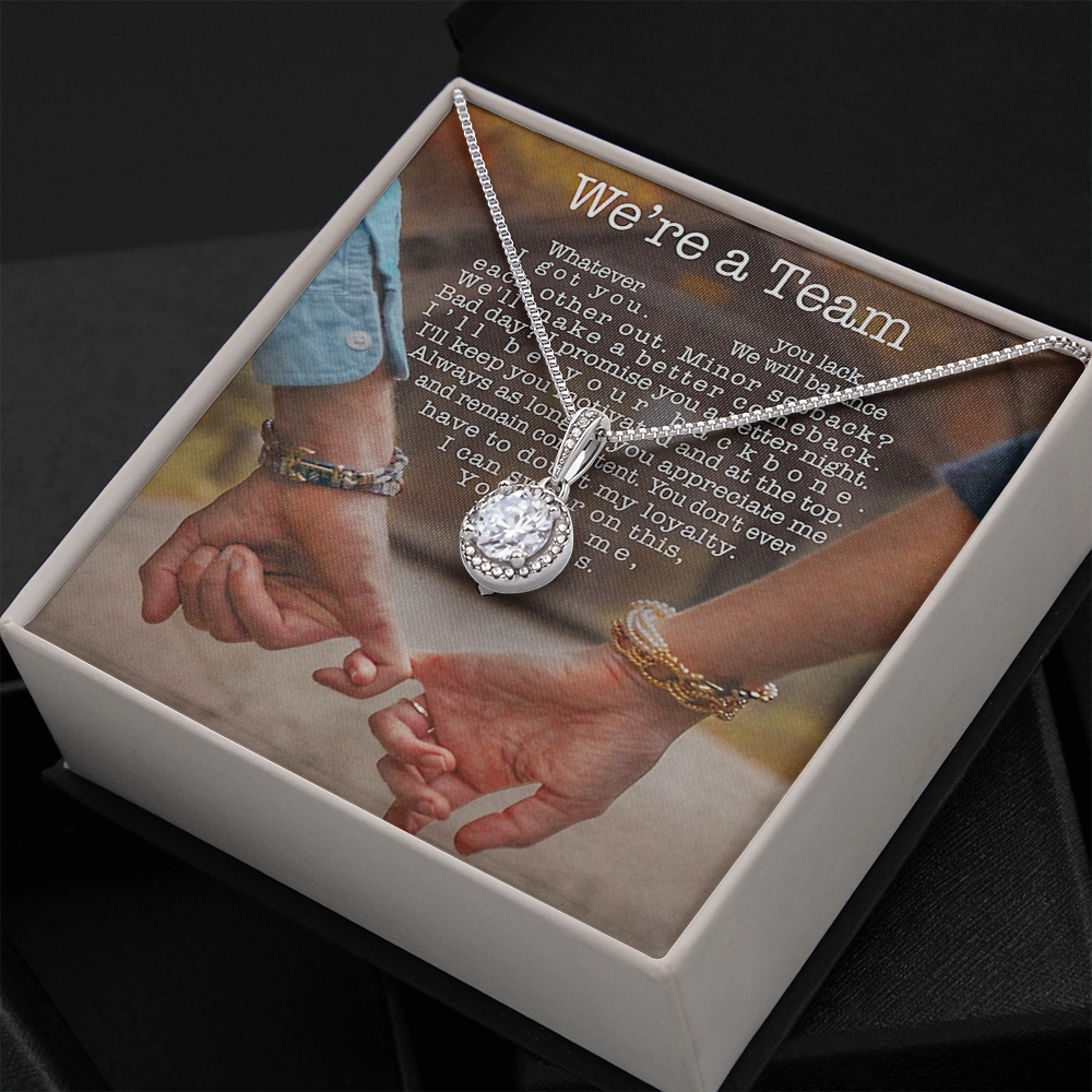 We're a Team | Eternal Hope Necklace