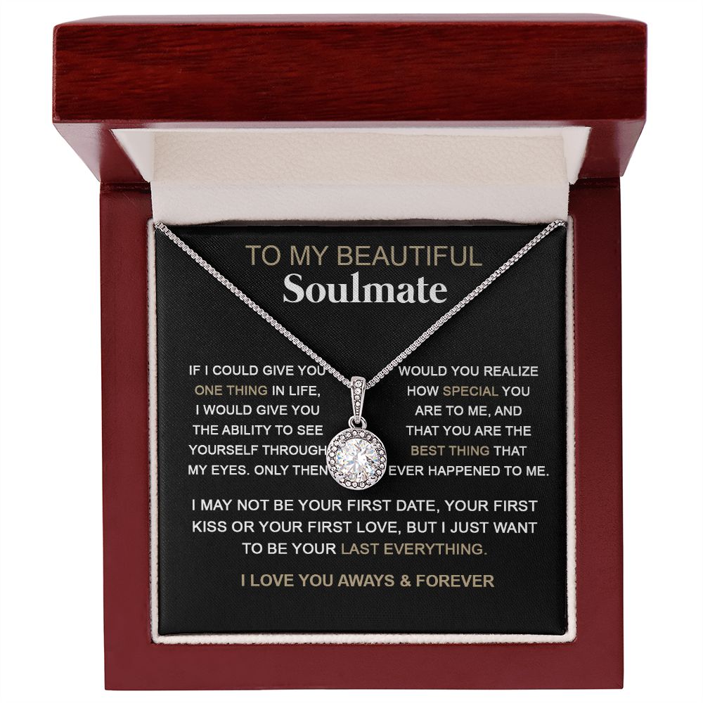 Soulmate You Are The Best Thing | Romantic Gift For Your Soulmate | Eternal Hope Necklace