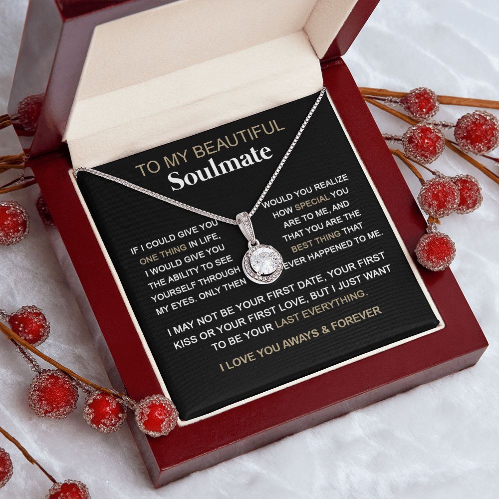 Soulmate You Are The Best Thing | Romantic Gift For Your Soulmate | Eternal Hope Necklace