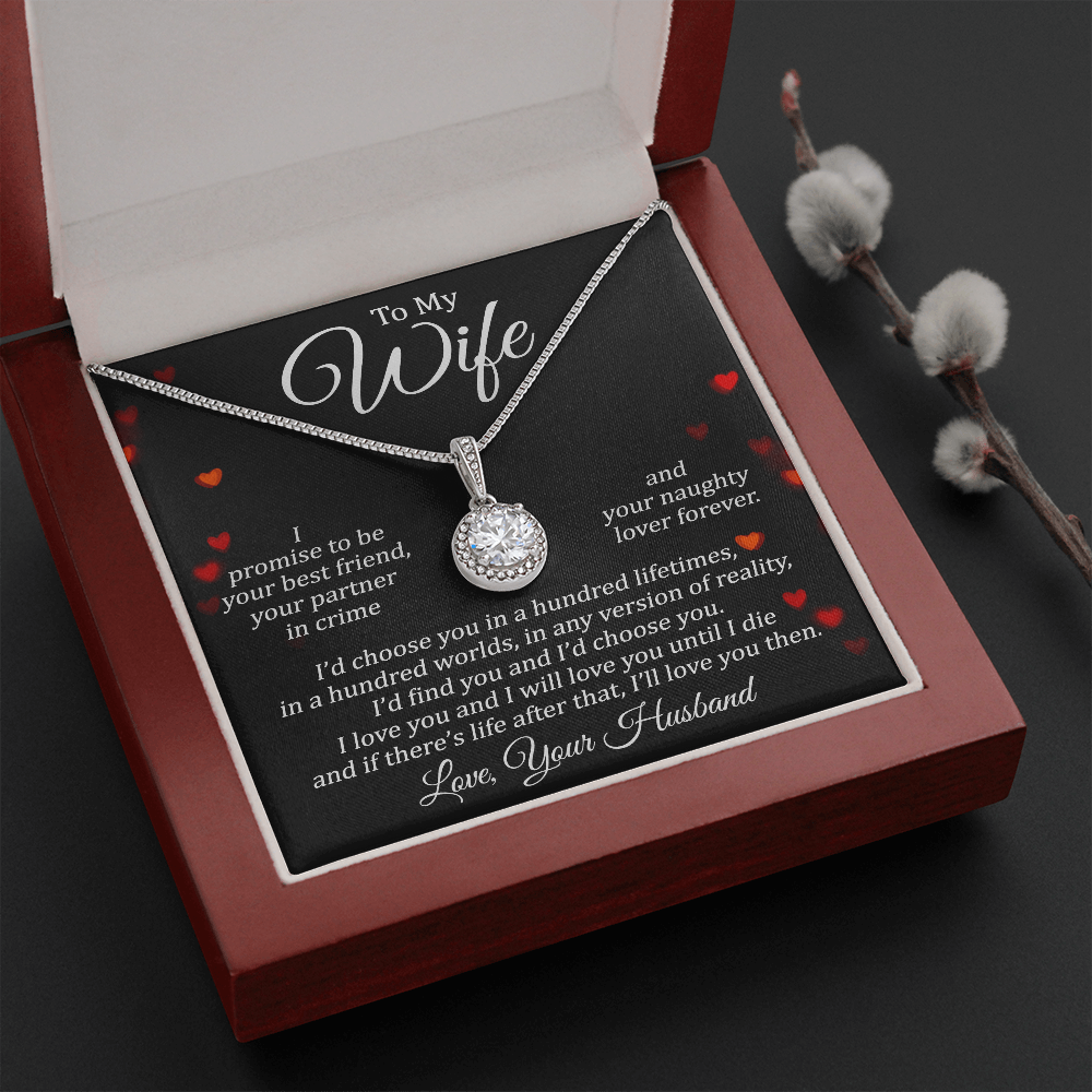To My Wife | Naughty Lover Forever | Eternal Hope Necklace