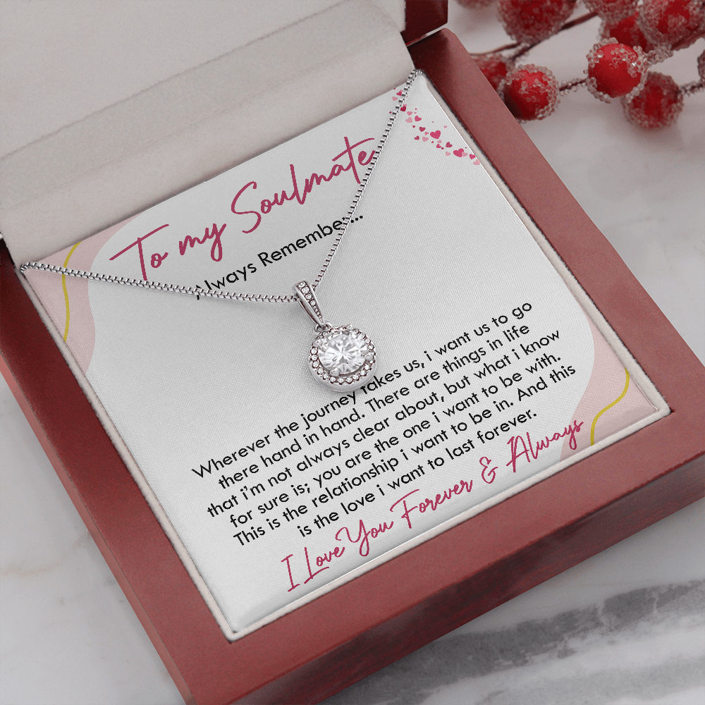 To My Soulmate | The Journey | Eternal Hope Necklace