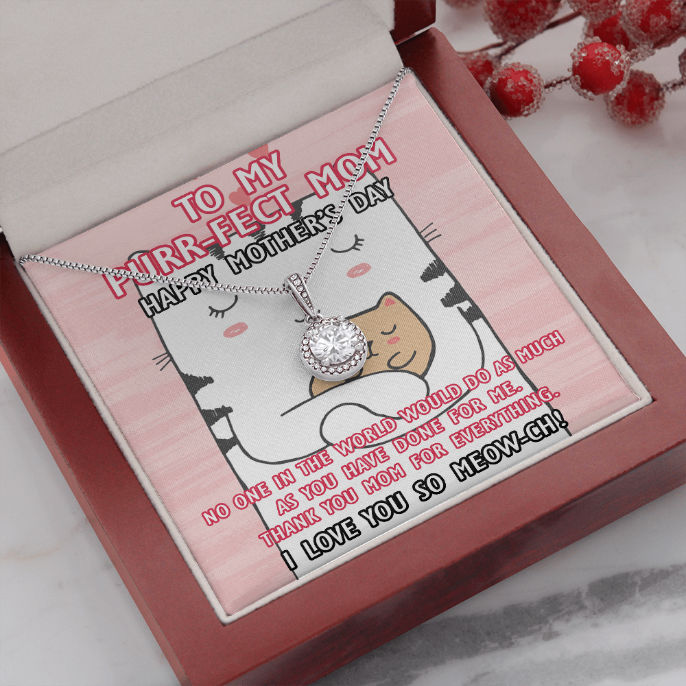 To My Purr-fect Mom | Love You So Meow | Eternal Hope Necklace