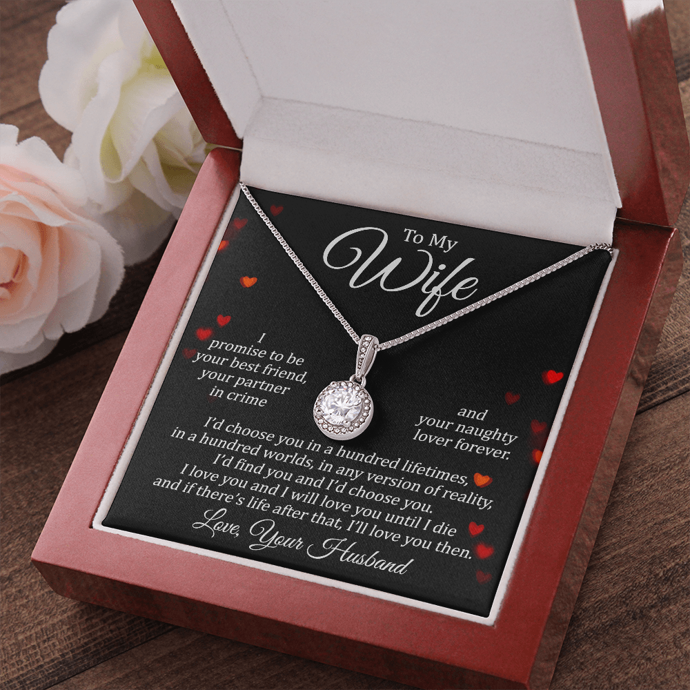 To My Wife | Naughty Lover Forever | Eternal Hope Necklace