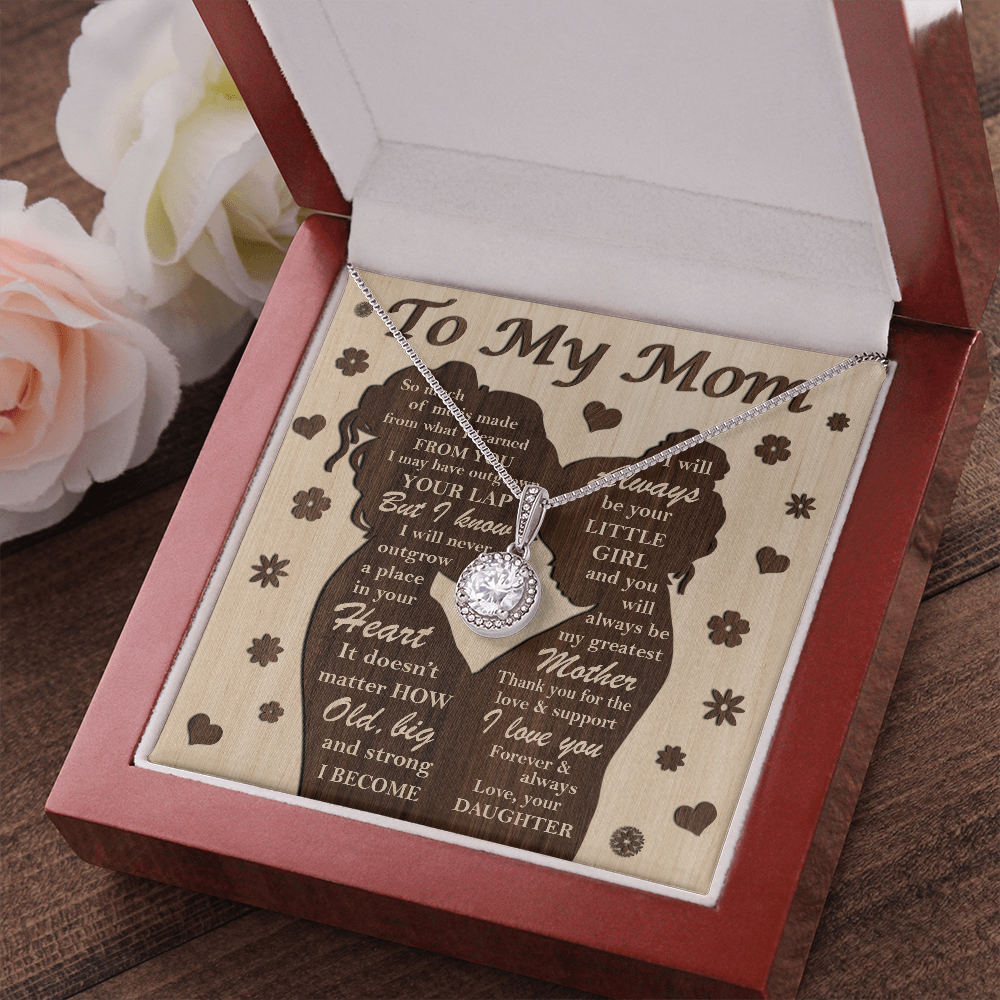 To My Mom | Always Be Your Little Girl | Eternal Hope Necklace