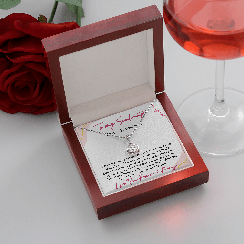 To My Soulmate | The Journey | Eternal Hope Necklace