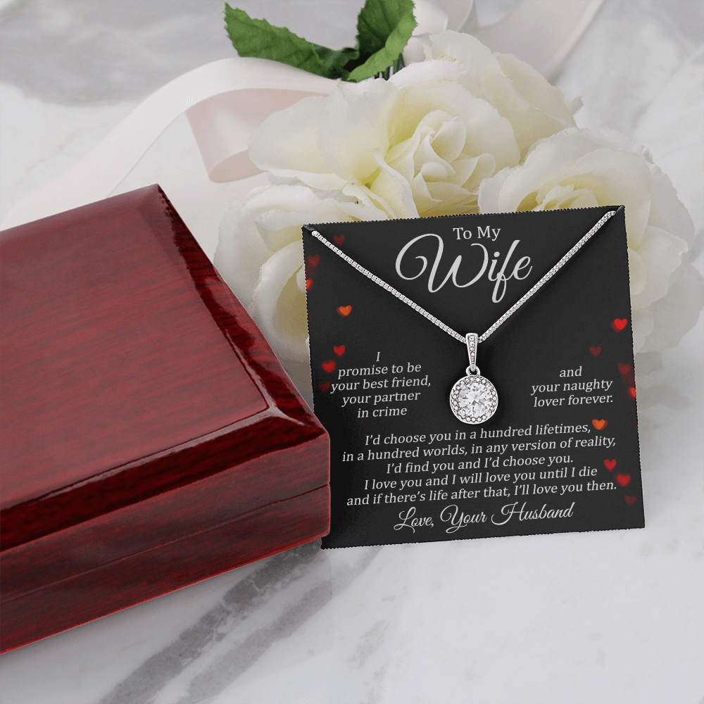 To My Wife | Naughty Lover Forever | Eternal Hope Necklace