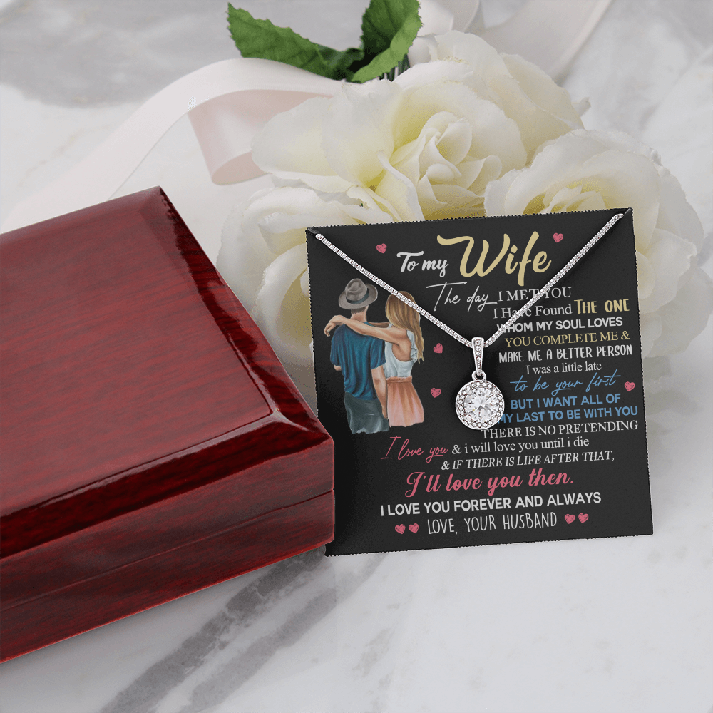 To My Wife | The Day I Met You | Eternal Hope Necklace