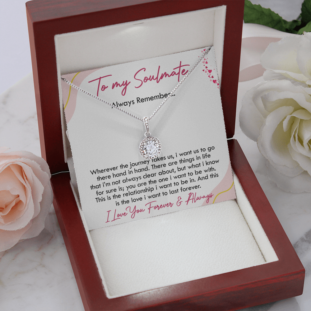 To My Soulmate | The Journey | Eternal Hope Necklace