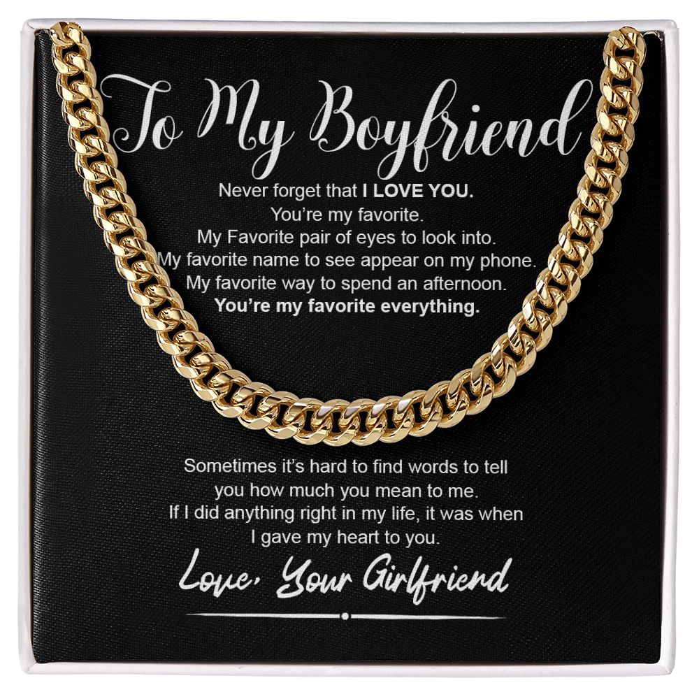 To My Boyfriend I You're My Favorite Everything I Cuban Linkchain Necklace