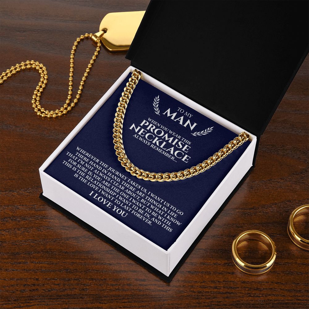 Man The Journey Takes Us, Cuban Link Chain, Romantic Gift for Your Man