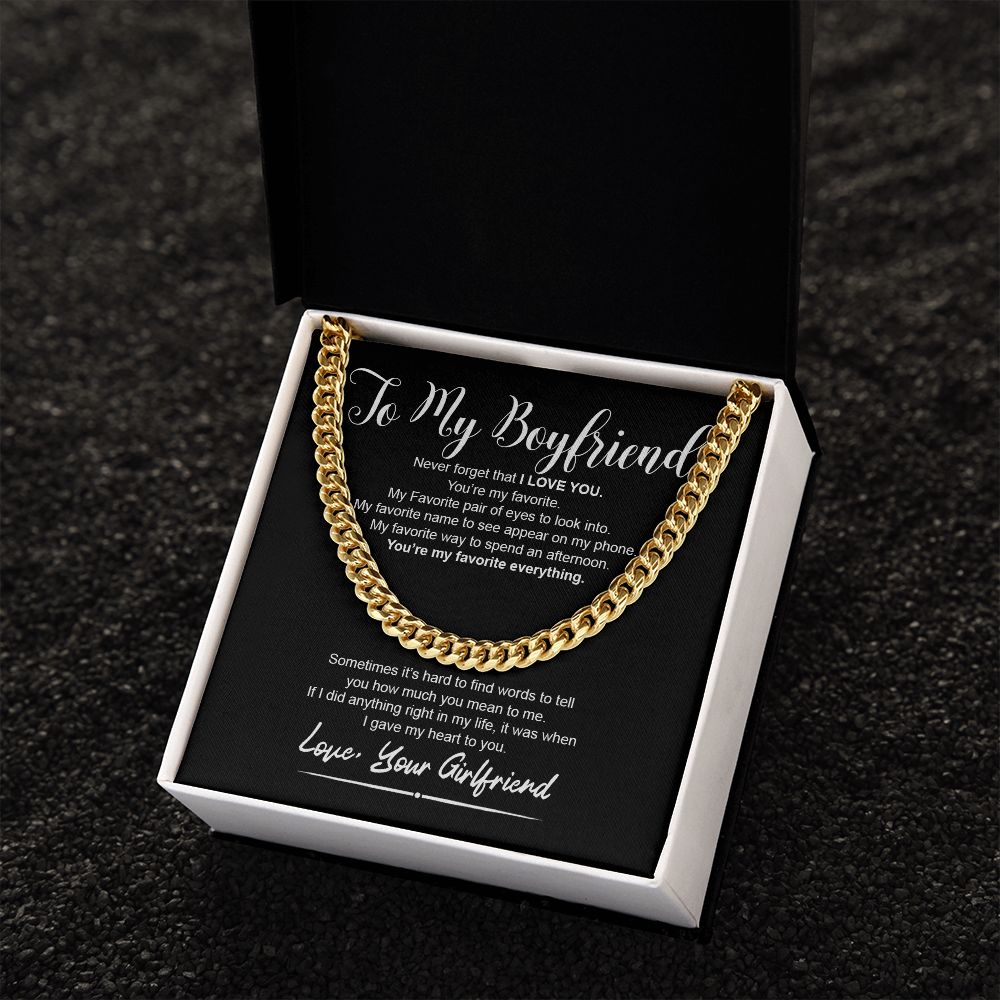 To My Boyfriend I You're My Favorite Everything I Cuban Linkchain Necklace