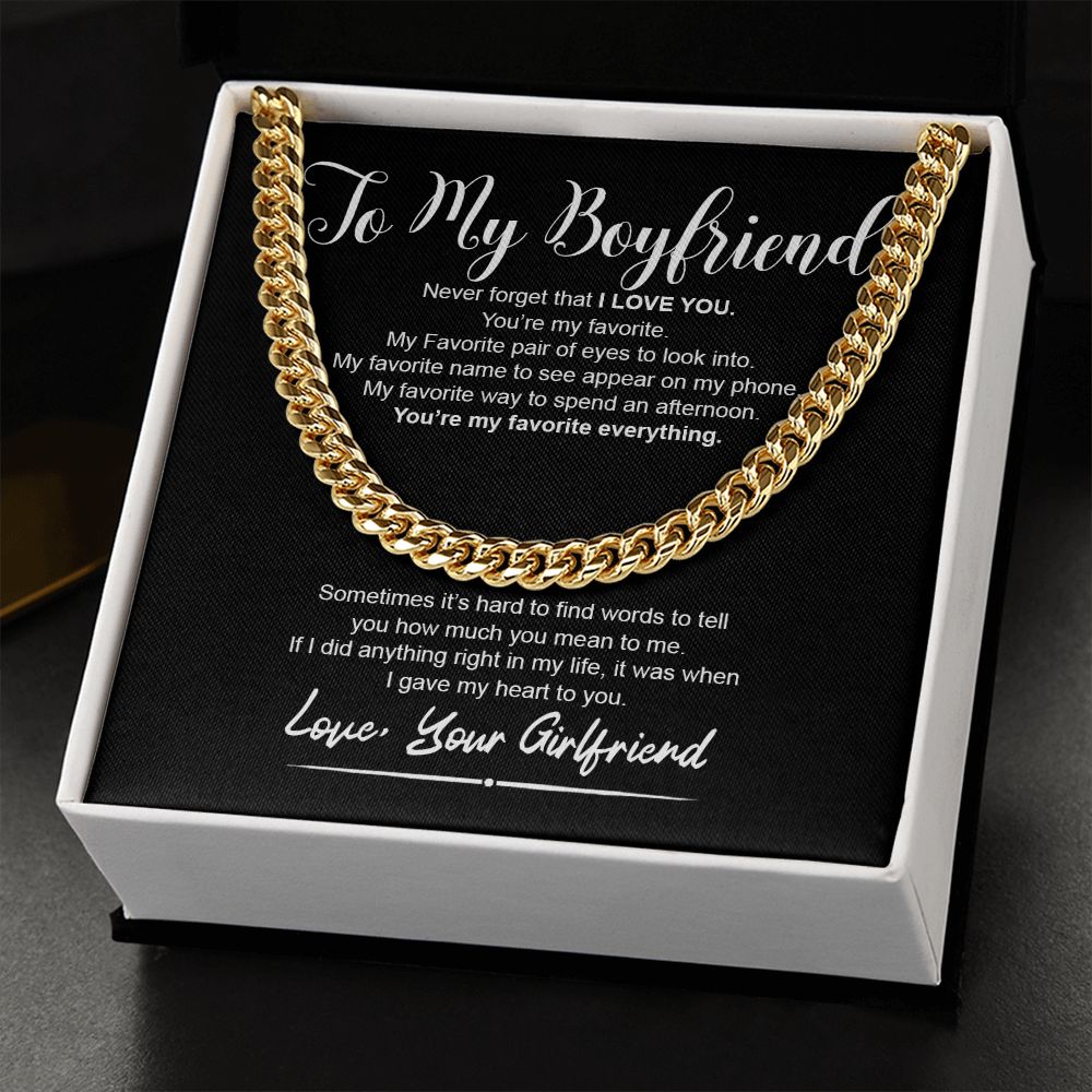 To My Boyfriend I You're My Favorite Everything I Cuban Linkchain Necklace