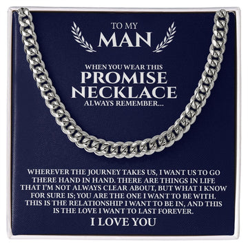 Man The Journey Takes Us, Cuban Link Chain, Romantic Gift for Your Man