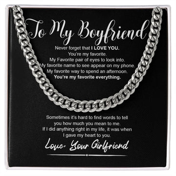 To My Boyfriend I You're My Favorite Everything I Cuban Linkchain Necklace
