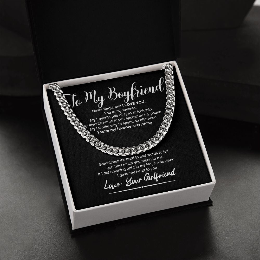 To My Boyfriend I You're My Favorite Everything I Cuban Linkchain Necklace