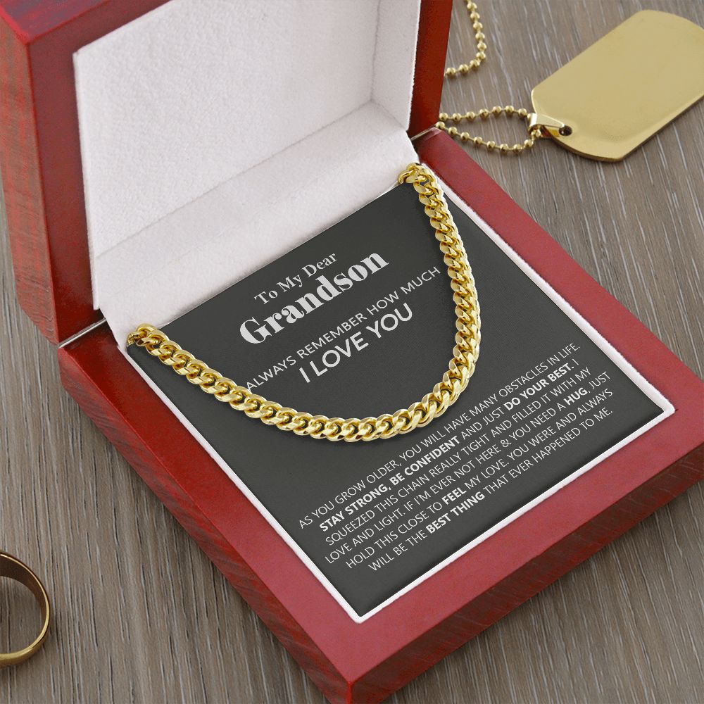 My Dear Grandson | Stay Strong | Gift For Grandson | Cuban Link Chain