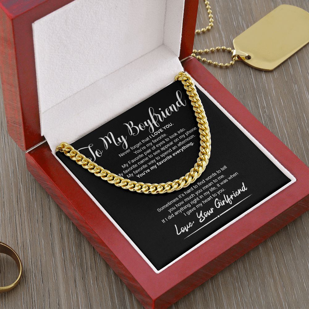 To My Boyfriend I You're My Favorite Everything I Cuban Linkchain Necklace