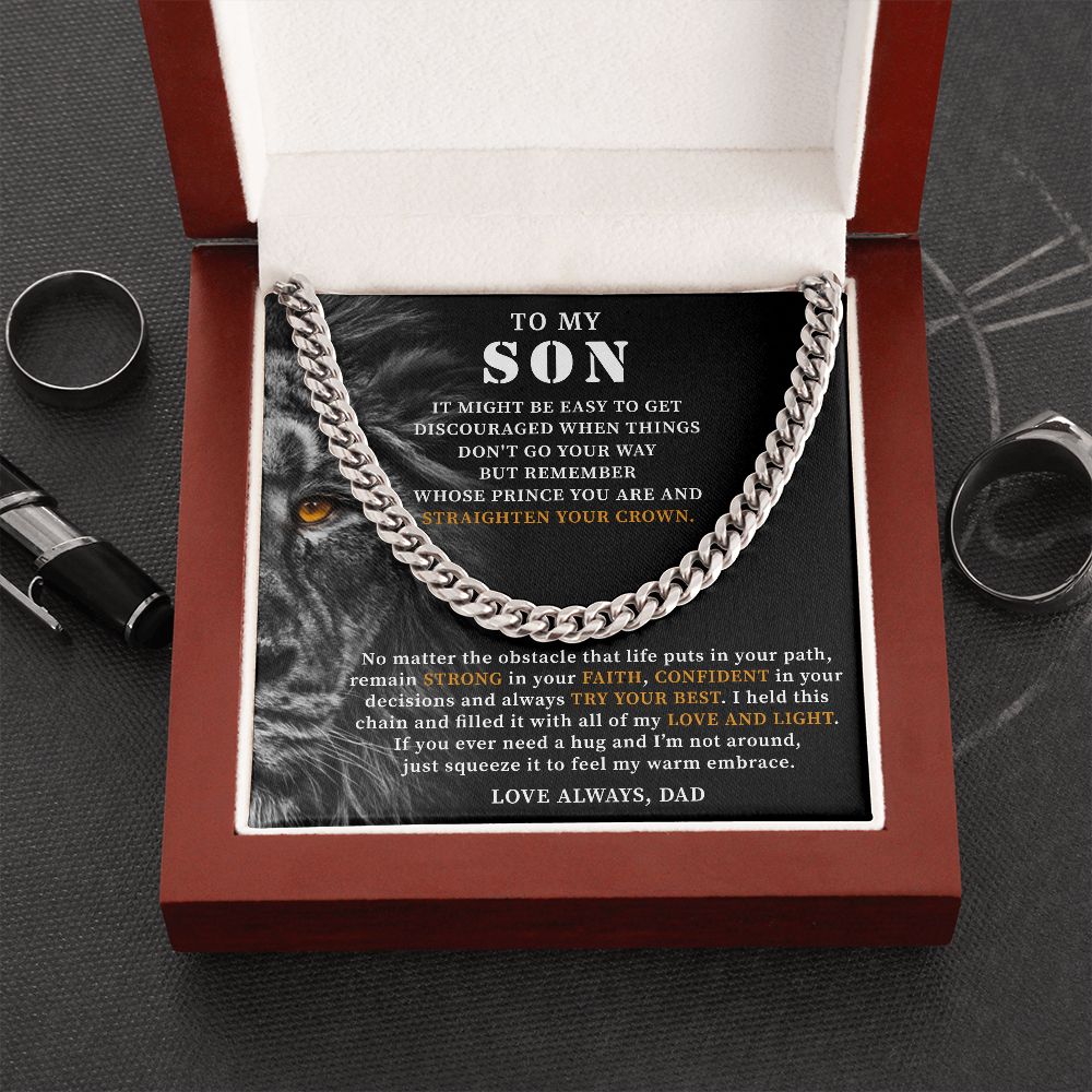 To My Son - Straighten Your Crown, Cuban Chain Necklace Gift to Son