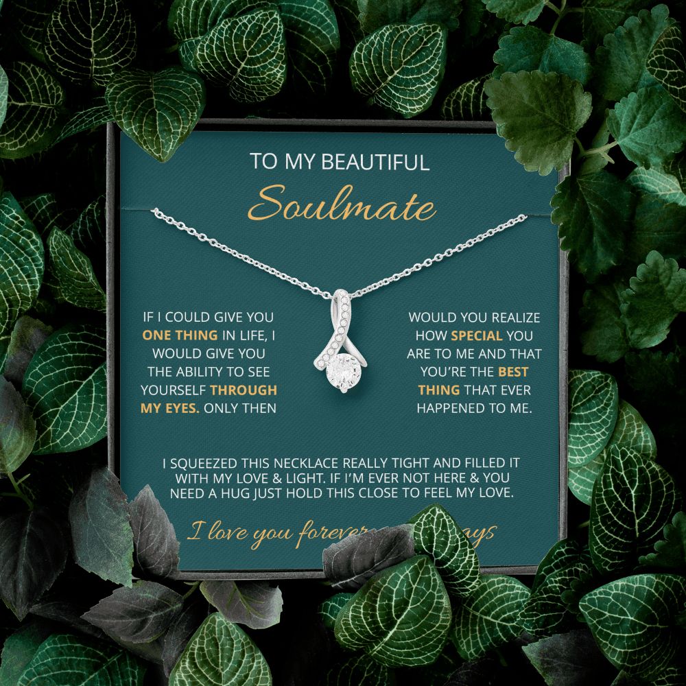 To My Beautiful Soulmate | Make You Feel My Love | Alluring Beauty Necklace