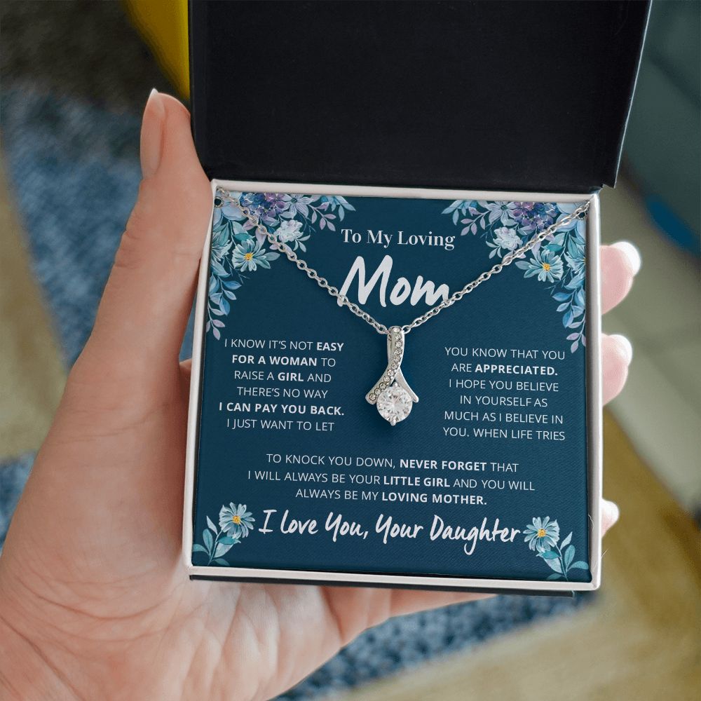 To My Loving Mom | You Will Always Be My Loving Mother | Alluring Necklace