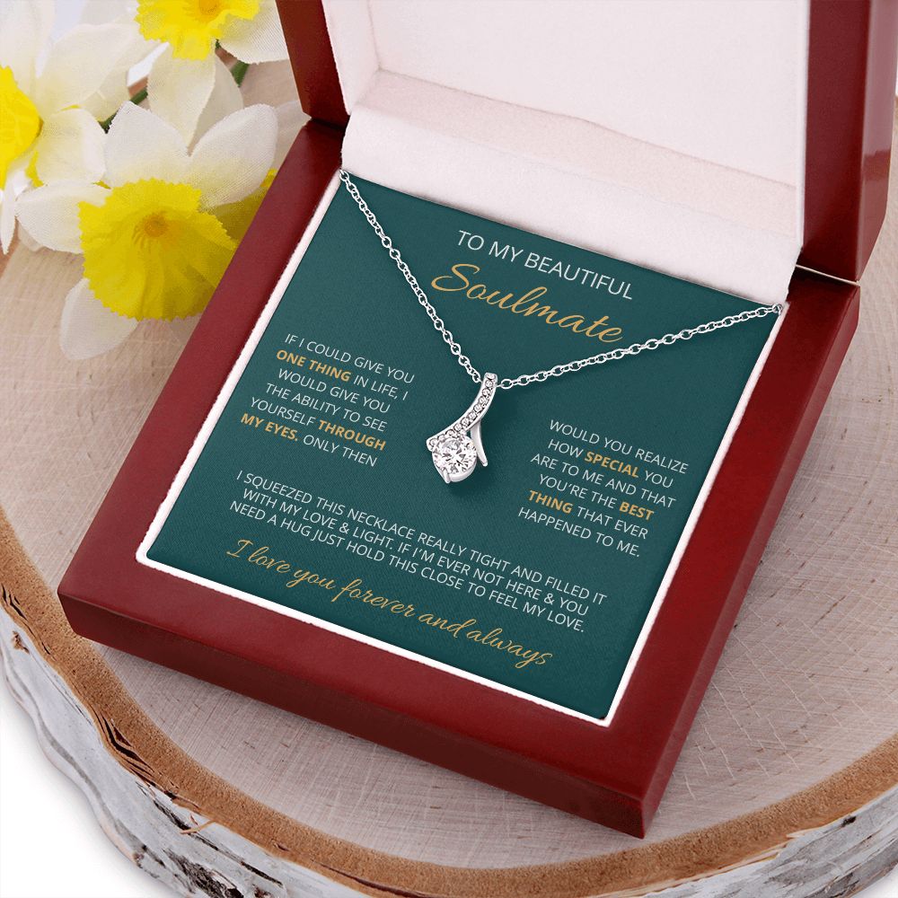 To My Beautiful Soulmate | Make You Feel My Love | Alluring Beauty Necklace