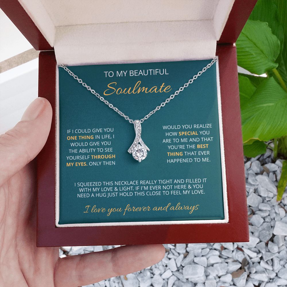 To My Beautiful Soulmate | Make You Feel My Love | Alluring Beauty Necklace