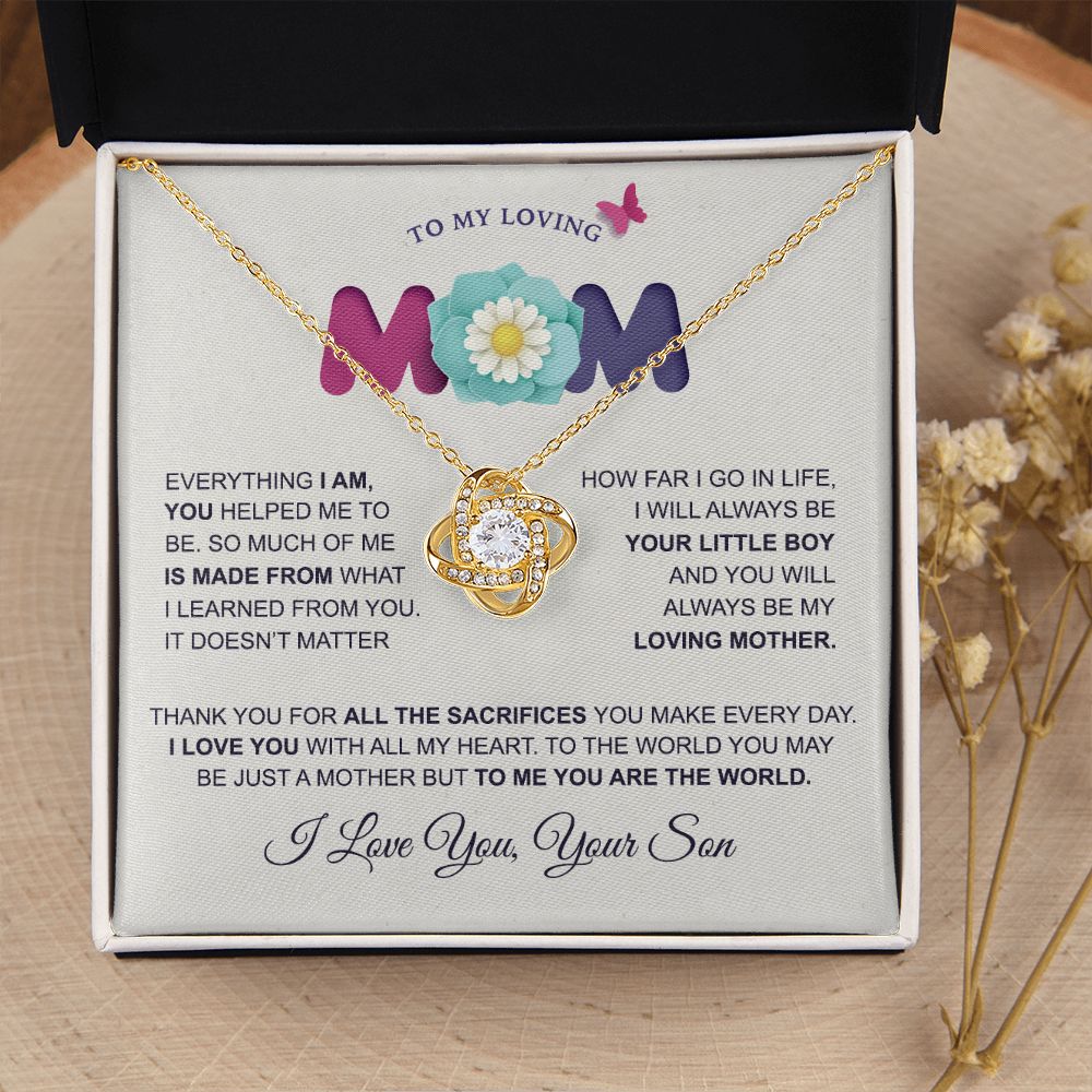 Loving Mom Everything I Am, Love Knot Necklace, Gift For Mom From Son, Mother's Day Gift Idea