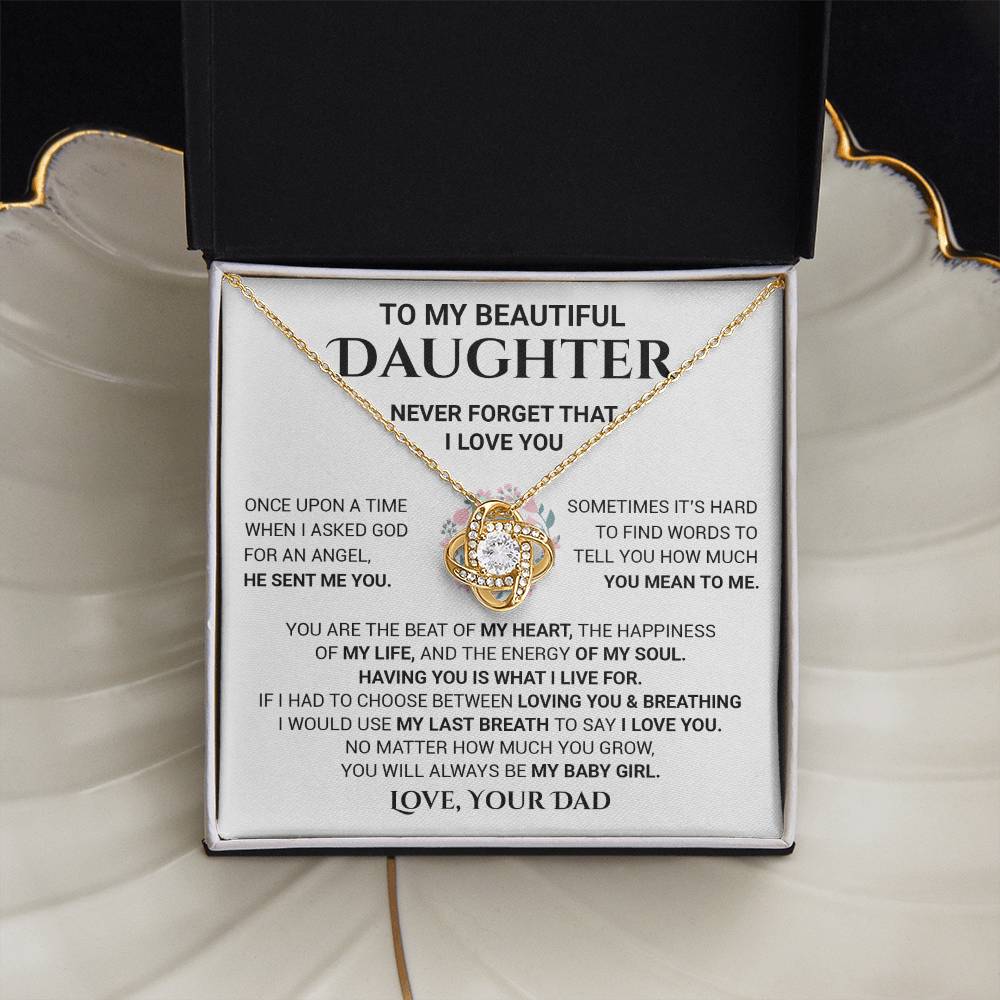 Love Knot Necklace, Beautiful Daughter My Heart My Life My Love, Special Gift For Daughter From Dad