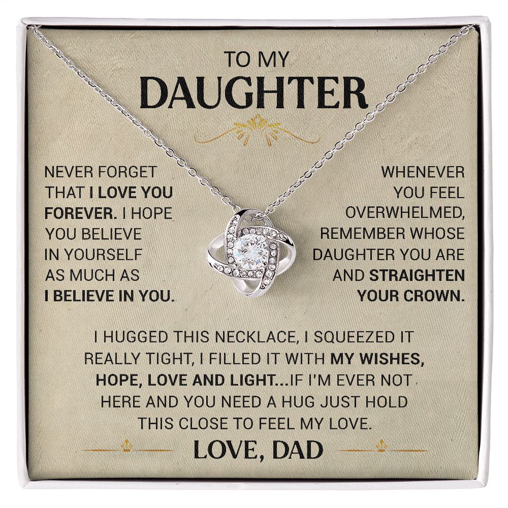 To My Daughter | Straighten Your Crown | Love Knot Necklace | Gift For Daughter From Dad