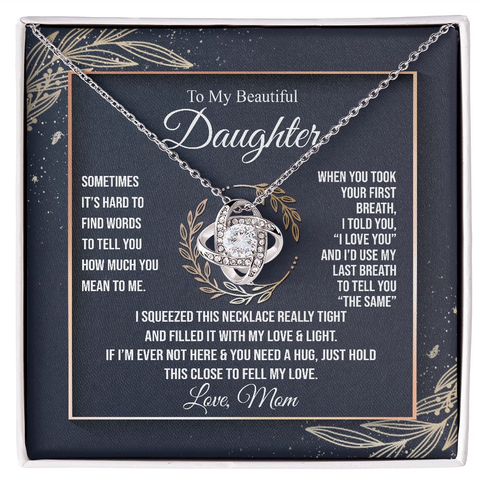 To My Beautiful Daughter | I Love You | Gift For Daughter From Mom | Love Knot Necklace
