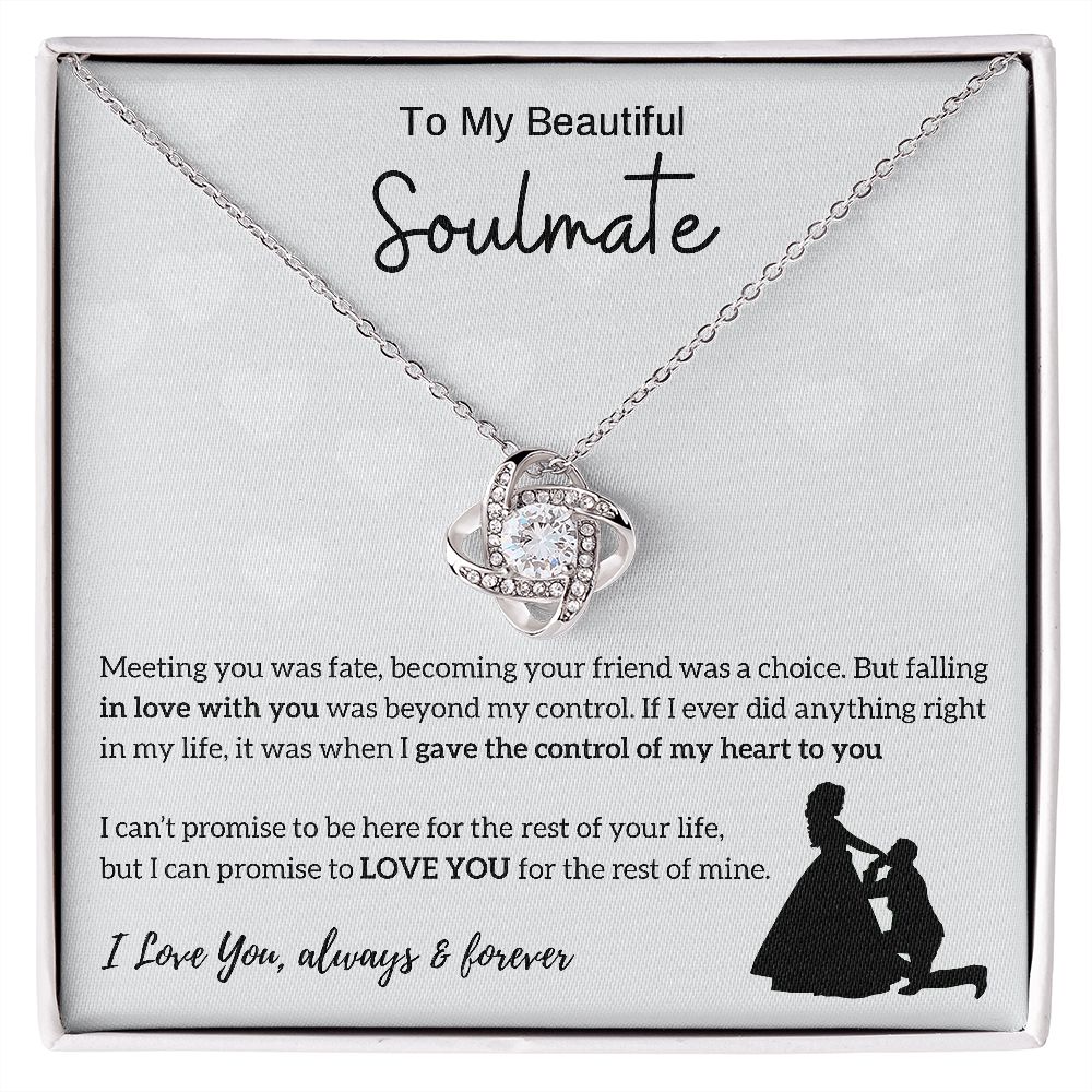 To My Beautiful Soulmate | Meeting You Was Fate | Love Knot Necklace