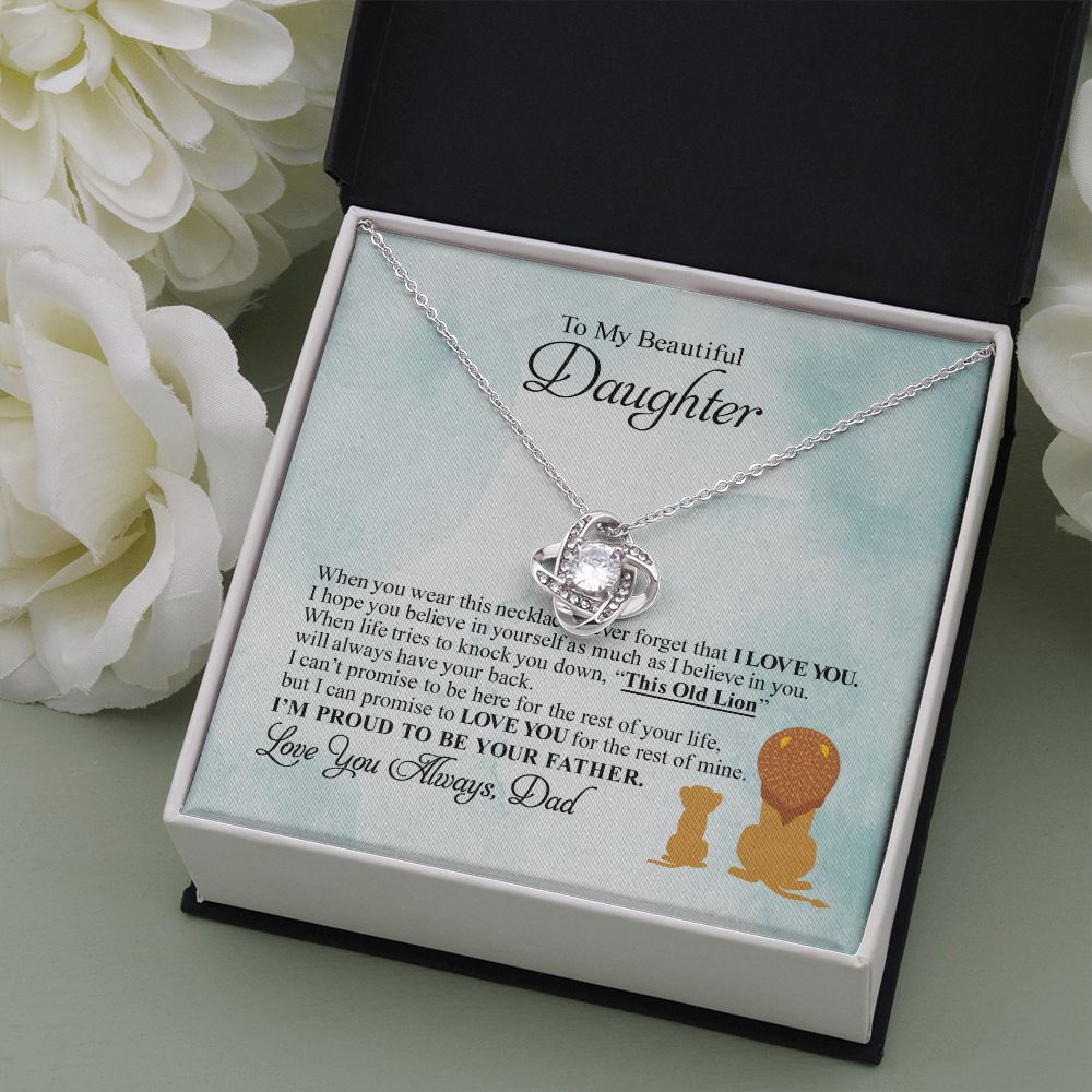 To My Beautiful Daughter | I'm Proud To Be Your Father | Love Knot Necklace | Gift For Daughter From Dad