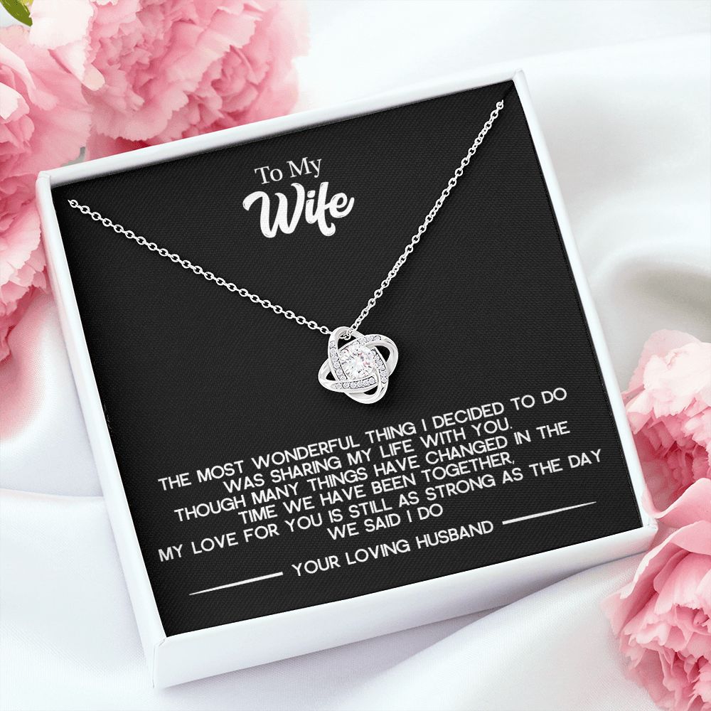 To My Wife - The Most Wonderful Thing, Love Knot Necklace