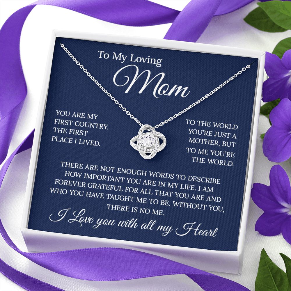 To My Loving Mom - You Are The World, Love Knot Necklace