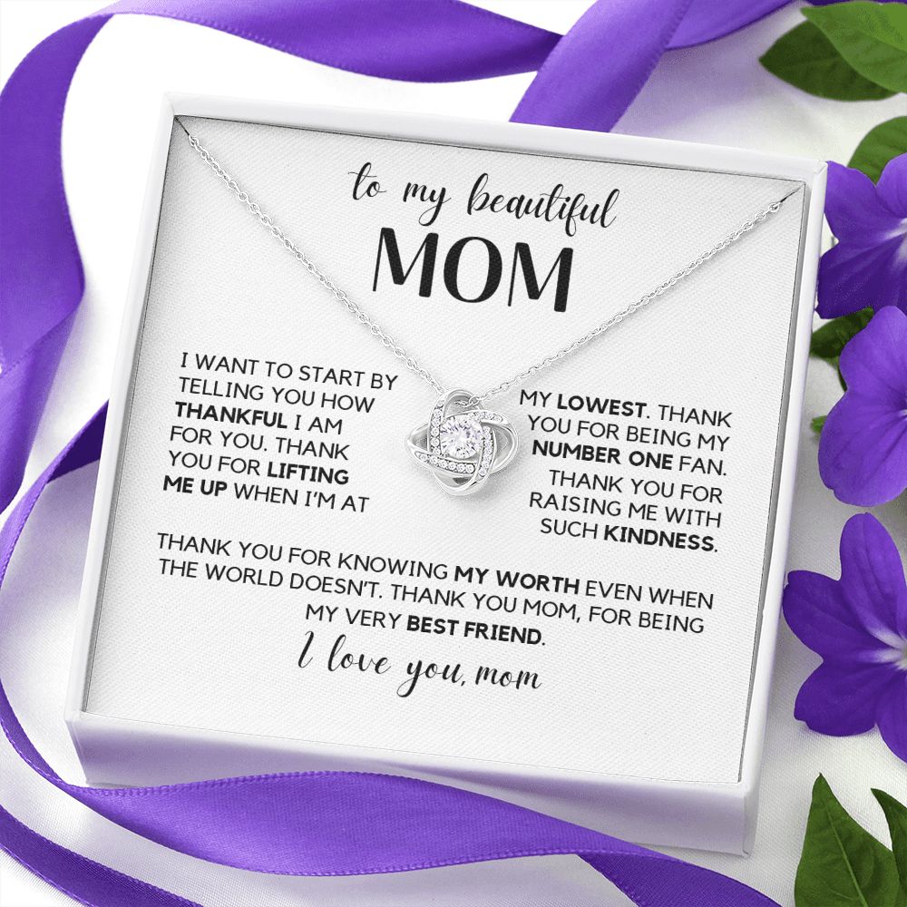 To My Beautiful Mom - Thank You For Being My Very Best Friend, Love Knot Necklace