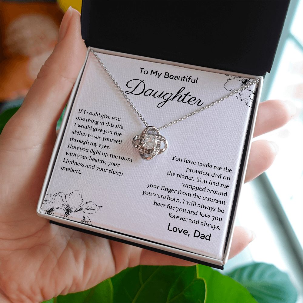 To My Daughter | The Proudest Moment of My Life | Love Knot Necklace | Gift For Daughter From Dad