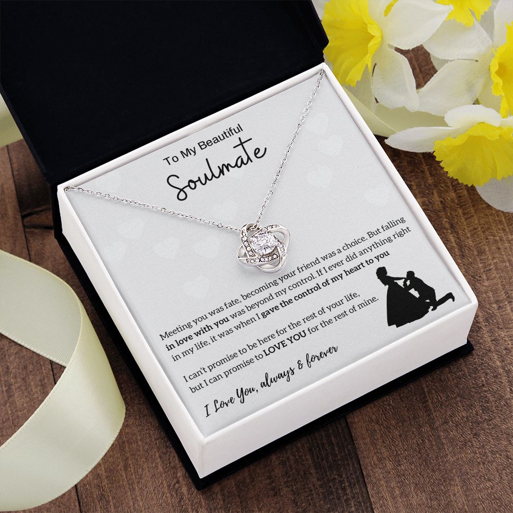 To My Beautiful Soulmate | Meeting You Was Fate | Love Knot Necklace