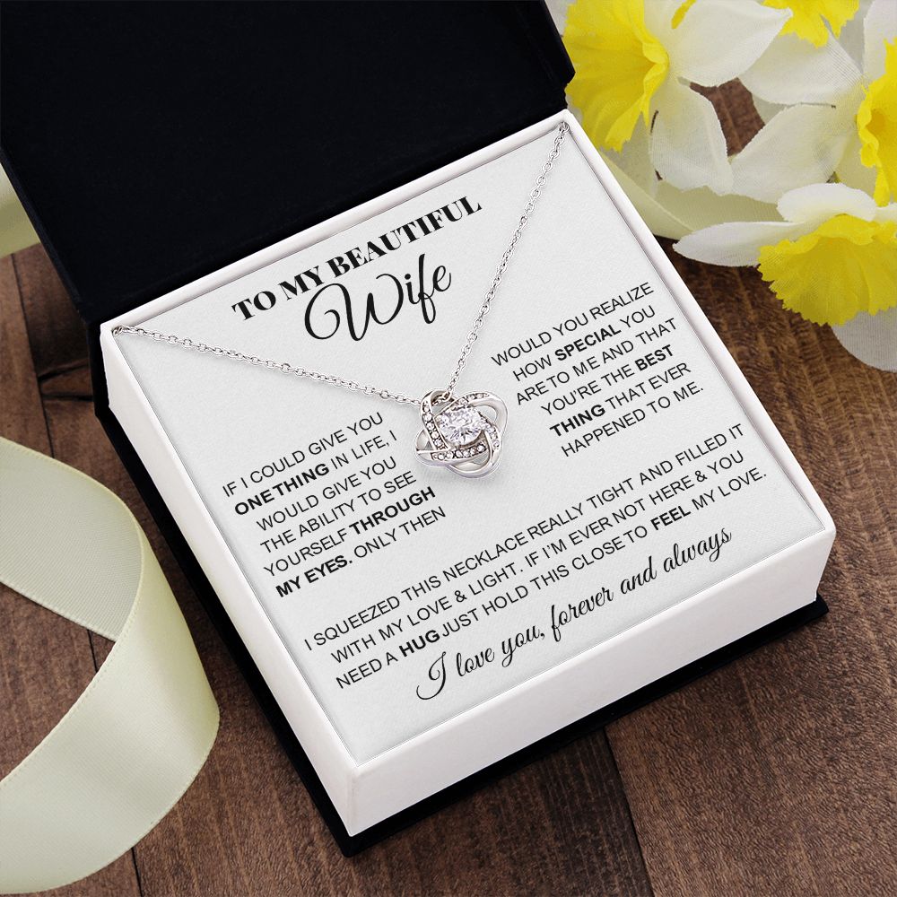 To My Beautiful Wife | You Are The Best Thing | Love Knot Necklace