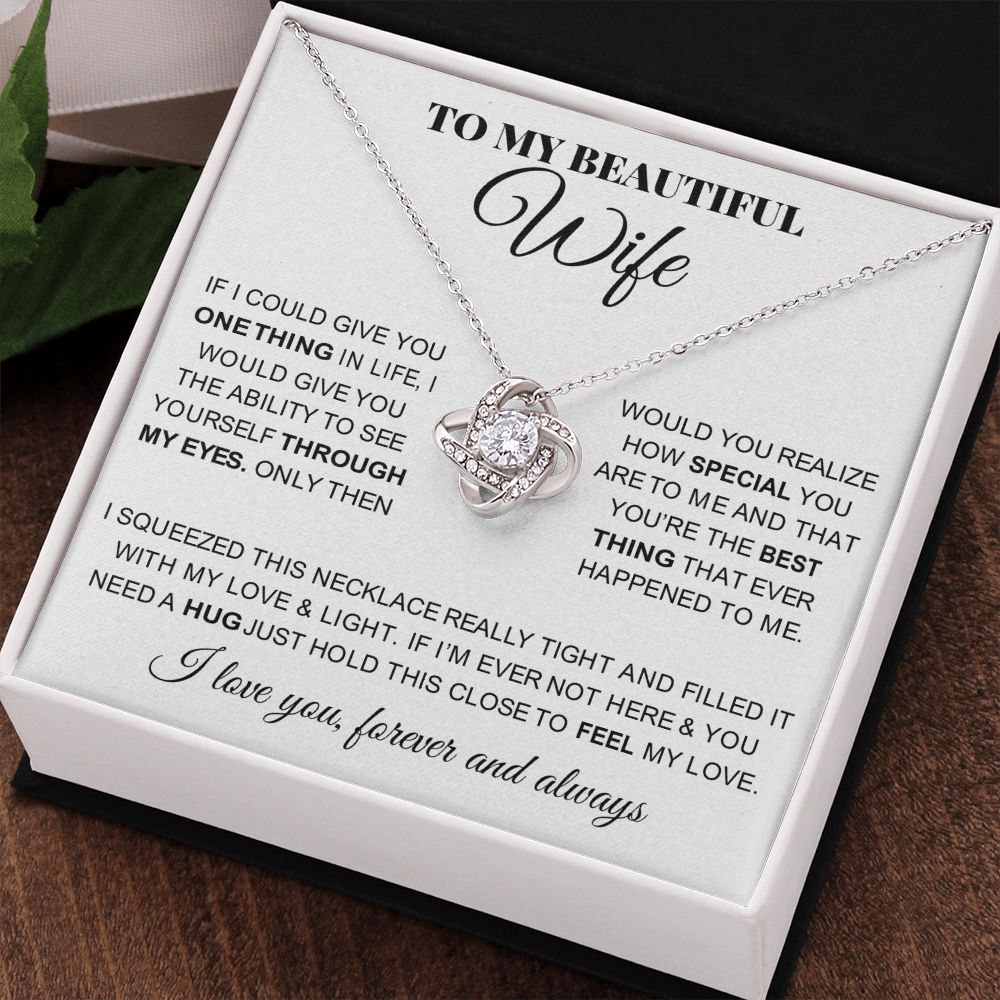 To My Beautiful Wife | You Are The Best Thing | Love Knot Necklace
