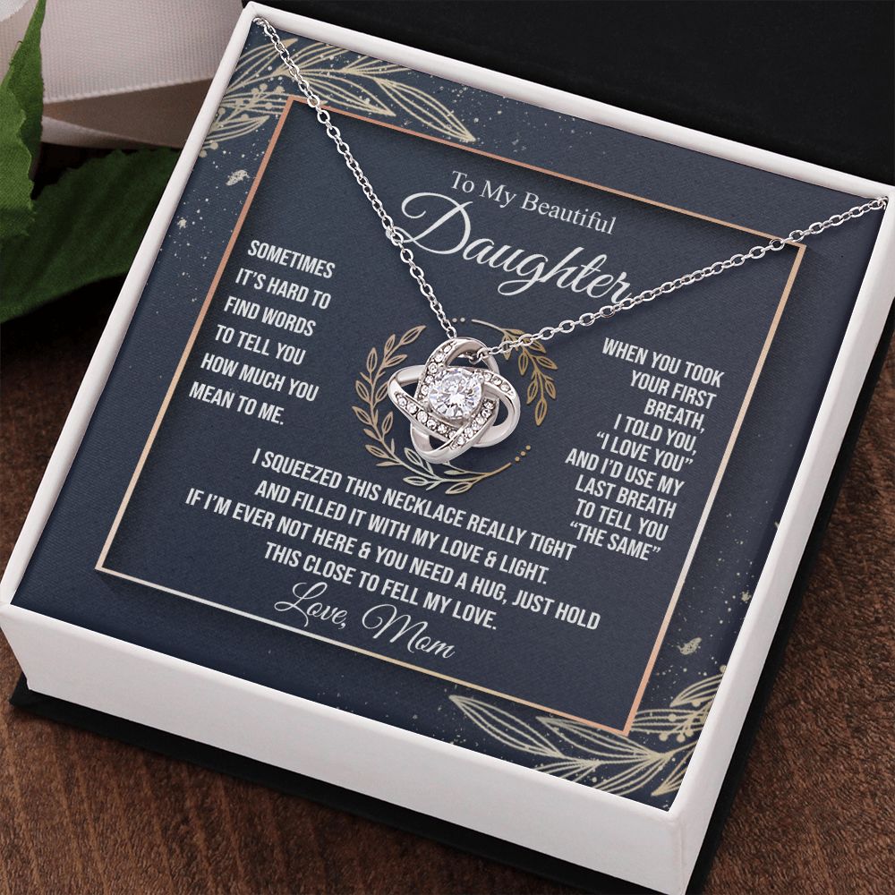 To My Beautiful Daughter | I Love You | Gift For Daughter From Mom | Love Knot Necklace