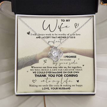 Wife Thank You For Coming, Love Knot Necklace, Romantic Gift For Wife From Husband