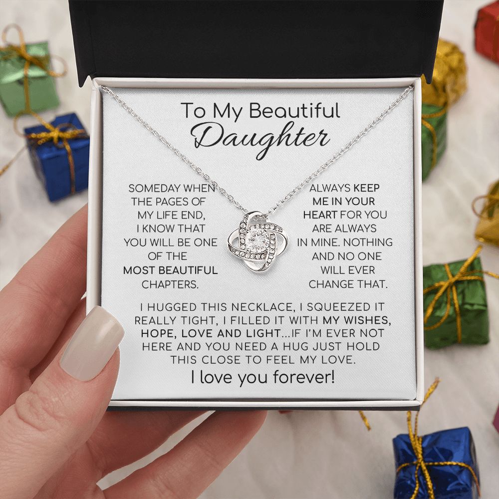 To My Beautiful Daughter "The Most Beautiful Chapters" - Love Knot Necklace