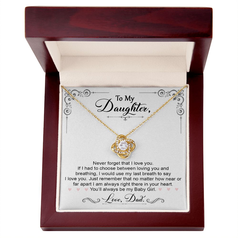 To My Daughter Gift From Dad | You Will Always Be My Baby Girl | Love Knot Necklace.