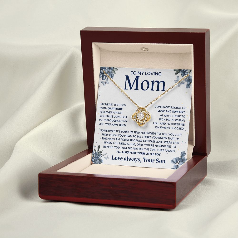 To My Loving Mom - Gratitude For Everything You Have Done, Love Knot Necklace