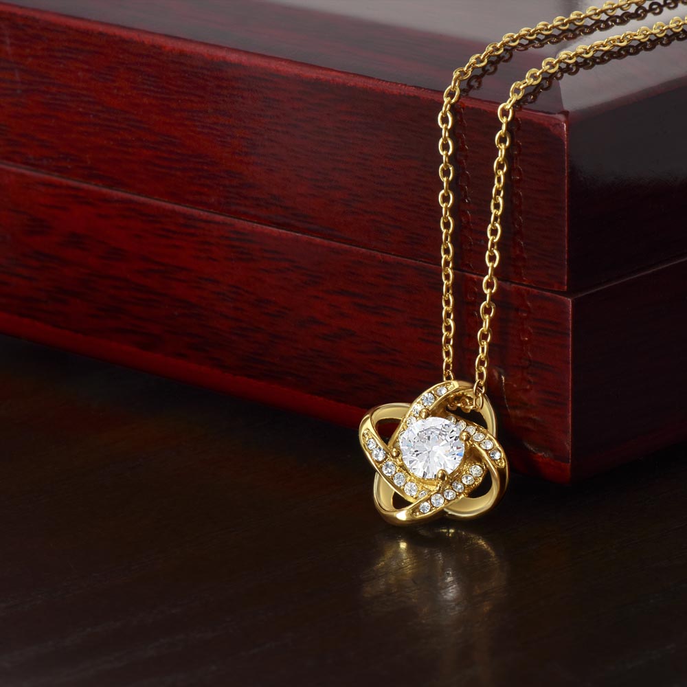 To My Mom | I Know It's Not Easy | Love Knot Necklace