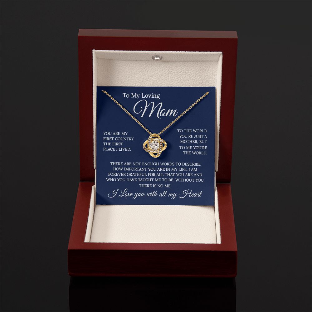 To My Loving Mom - You Are The World, Love Knot Necklace