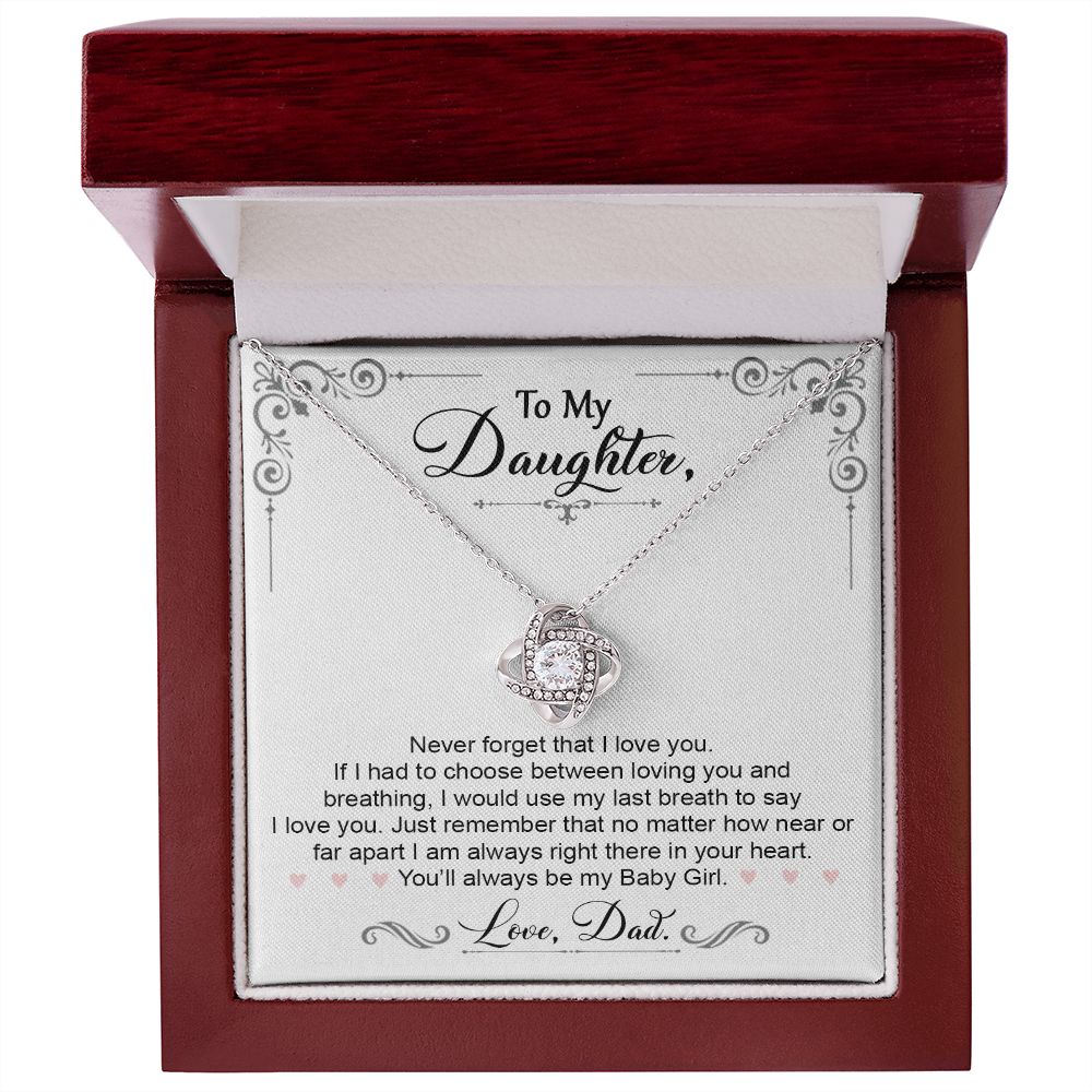 To My Daughter Gift From Dad | You Will Always Be My Baby Girl | Love Knot Necklace.