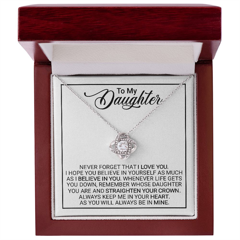 To My Daughter | Believe In Yourself | Love Knot Necklace | Gift For Daughter On Special Day