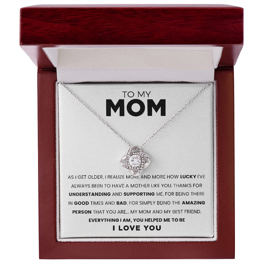 To My Mom | You Are The Most Amazing Person | Love Knot Necklace